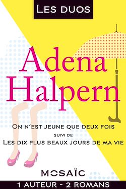 Télécharger le livre :  Les duos - Adena Halpern (2 romans)