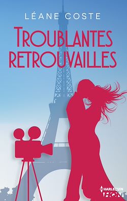 Télécharger le livre :  Troublantes retrouvailles