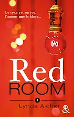 Télécharger le livre :  Red Room 1 : Tu apprendras la confiance