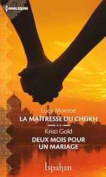 Télécharger le livre :  La maîtresse du cheikh - Deux mois pour un mariage