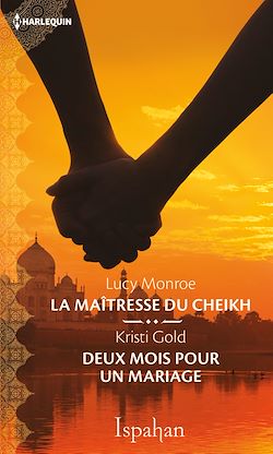 Télécharger le livre :  La maîtresse du cheikh - Deux mois pour un mariage