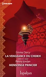 Télécharger le livre :  La vengeance du cheikh - Mensonge princier