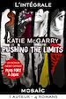 Télécharger le livre :  Intégrale de la série Pushing the limits + bonus