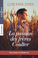 Télécharger le livre :  La passion des frères Coulter