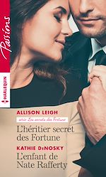 Télécharger le livre :  L'héritier secret des Fortune - L'enfant de Nate Rafferty