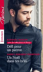 Télécharger le livre :  Défi pour un patron - Un Noël dans tes bras