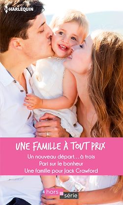 Télécharger le livre :  Une famille à tout prix