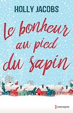 Télécharger le livre :  Le bonheur au pied du sapin