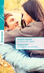 Download this eBook La fleur de Tokyo - Escapade au paradis