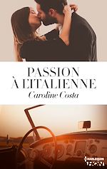 Télécharger le livre :  Passion à l'italienne