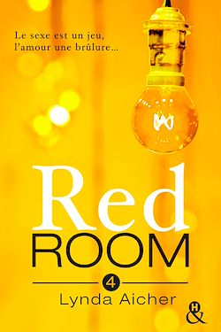 Télécharger le livre :  Red Room 4 : Tu apprivoiseras l'inconnu