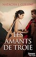 Télécharger le livre :  Les amants de Troie