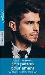 Télécharger le livre :  Son patron pour amant