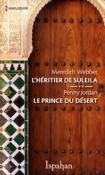 Télécharger le livre :  L'héritier de Suleila - Le prince du désert