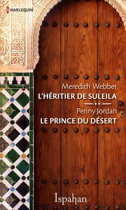 Télécharger le livre :  L'héritier de Suleila - Le prince du désert
