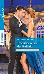 Télécharger le livre :  L'héritier secret des Kalliakis