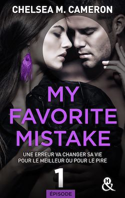 Télécharger le livre :  My favorite mistake - Episode 1