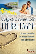 Télécharger le livre :  Coffret 3 romances en Bretagne