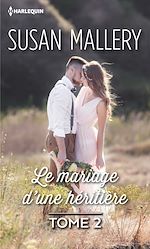 Télécharger le livre :  Le mariage d'une héritière
