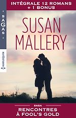 Télécharger le livre :  Rencontres à Fool's Gold : l'intégrale