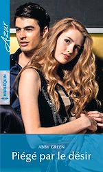 Télécharger le livre :  Piégé par le désir