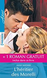 Télécharger le livre :  L'héritier des Morelli - L'invitation d'un milliardaire