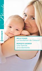 Download this eBook Le tourbillon de l'amour - Une famille providentielle