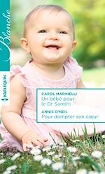 Download this eBook Un bébé pour le Dr Santini - Pour dompter son coeur