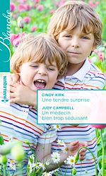 Download this eBook Une tendre surprise - Un médecin bien trop séduisant