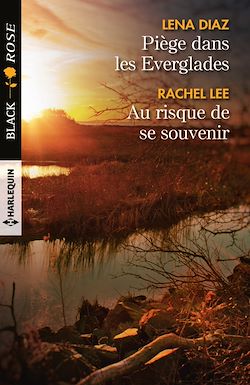 Télécharger le livre :  Piège dans les Everglades - Au risque de se souvenir