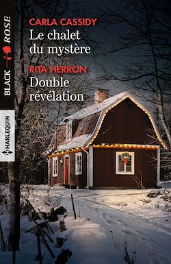 Télécharger le livre :  Le chalet du mystère - Double révélation