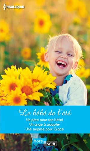 Téléchargez le livre :  Le bébé de l'été