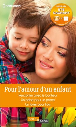 Télécharger le livre :  Pour l'amour d'un enfant