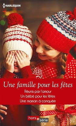 Télécharger le livre :  Une famille pour les fêtes