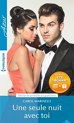 Télécharger le livre :  Une seule nuit avec toi