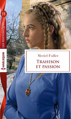 Télécharger le livre :  Trahison et passion