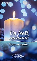Télécharger le livre :  Un Noël enchanté
