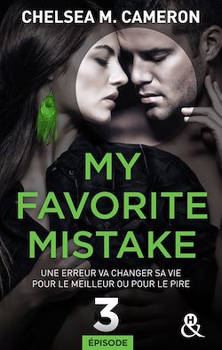 Télécharger le livre :  My favorite mistake - Episode 3