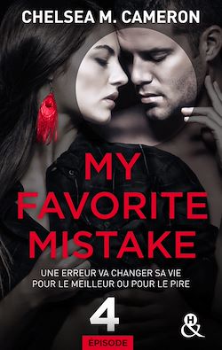 Télécharger le livre :  My favorite mistake - Episode 4