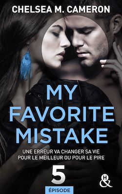 Télécharger le livre :  My favorite mistake - Episode 5