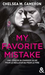 Télécharger le livre :  My favorite mistake - L'intégrale (Episodes 1 à 5)