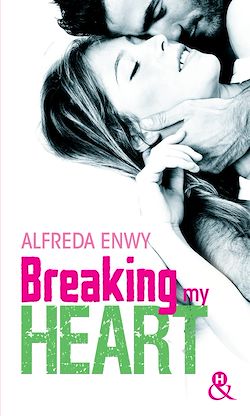 Télécharger le livre :  Breaking My Heart