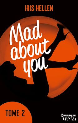 Télécharger le livre :  Mad About You - tome 2