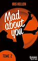 Télécharger le livre :  Mad About You - tome 2