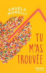 Télécharger le livre :  Tu m'as trouvée