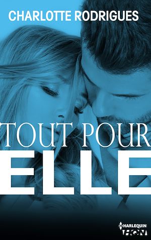 Téléchargez le livre :  Tout pour elle