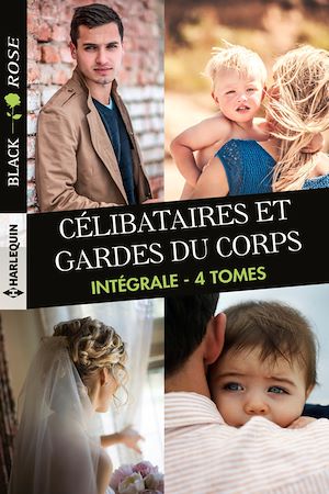 Téléchargez le livre :  Célibataires et gardes du corps