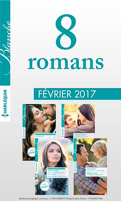 Télécharger le livre :  8 romans Blanche (n°1302 à 1305 - Février 2017)