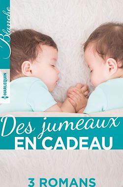 Télécharger le livre :  Des jumeaux en cadeau