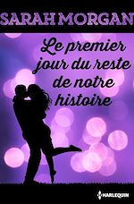 Télécharger le livre :  Le premier jour du reste de notre histoire